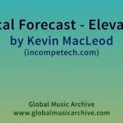 Local Forecast Elevator By Kevin MacLeod 1 HOUR