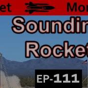 Sounding Rocket Explained Rocket Monday Ep111