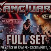 Sanctuary Full Set Live In Sacramento California