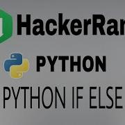 2 Python If Else Hackerrank Python Solution English Explanation