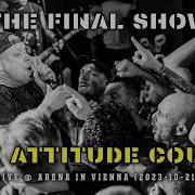 ONLY ATTITUDE COUNTS We Stand As One Live Arena In Vienna Final Show 2023 10 21
