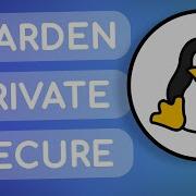 The COMPLETE Linux Hardening Privacy Security Guide