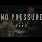 No Pressure 03 05 2022 Live 1720 Warehouse