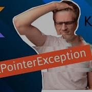 Null Safety Киллер фича Kotlin Kotlin Tutorial для Java разработчиков