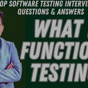 What Is Functional Testing Software Testing Interview Questions