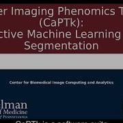 CBICA CaPTk Interactive Machine Learning Based Segmentation
