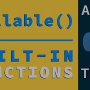 Check If An Object Is Callable Python Built In Functions