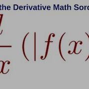 Formula For The Derivative Of The Absolute Value Of Any Function