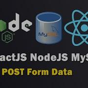 Reactjs Nodejs MySQL CRUD Part 3 POST Form Data With Axios