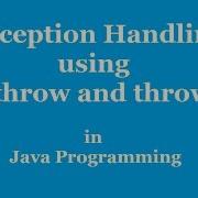 Throw And Throws Keyword In Java With Example Exception Handling Java Programming