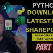 Python Download Latest File From SharePoint Using Office365 Rest Package Part 5