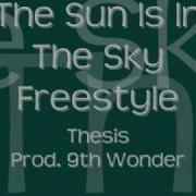 The Sun Is In The Sky Freestyle