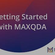 Getting Started With MAXQDA