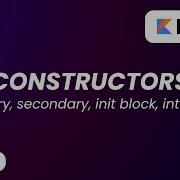 Kotlin Constructors Tutorial In Hindi Primary Secondary Init Block Interview Ready In 1 Video