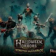 Killing Floor 2 Halloween Horrors Monster Masquerade Trailer