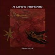 Speedway A Life S Refrain 2025 Full Album
