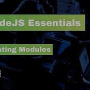 NodeJS Essentials 19 Creating Modules