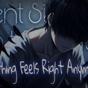 Nothing Feels Right Anymore Silent Struggles In The Quiet By Relatone Official Lyrics Video
