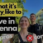 Is Vienna REALLY The World S Most Liveable City Pro S Con S From Expats