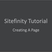 Sitefinity Content Management System Tutorial Creating A Page