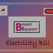 Electricity Bill BlueJ Java Binary Encrypt