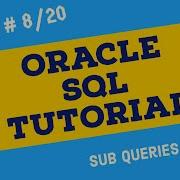 Day 8 Sub Queries In SQL Oracle SQL For Beginners Oracle SQL Tutorial