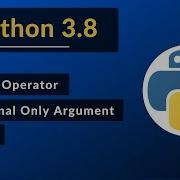 Python 3 8 Update Walrus Operator Positional Only Argument F String