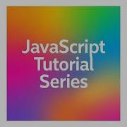 Part 3 JavaScript Functions