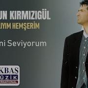 Mahsun Kırmızıgül Seni Seviyorum