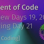 Live Coding Advent Of Code Days 19 20 And 21