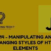 JAVASCRIPT MANIPULATING AND CHANGING HTML ELEMENTS