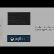 Python Tutorial 3 How To Create If Else Else If Elif Statements
