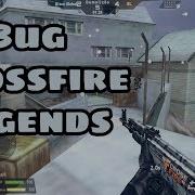 Bug Crossfire Legends Brasil