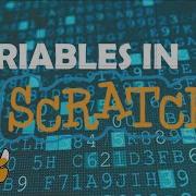 Scratch Variable Blocks Tutorial