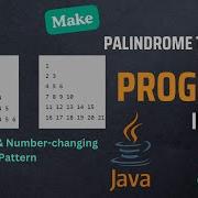 Palindrome Triangle Number Changing Pyramid Pattern Pattern S In Java For Beginners Zero Code
