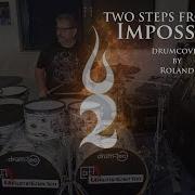 Two Steps From Hell Impossible Feat Merethe Soltvedt Drumcover