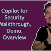 It S Live Getting Started With Copilot For Security Getting Started Demo Overview