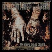 Machine Head Struck A Nerve Cleaned