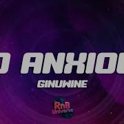 Ginuwine So Anxious Lyrics