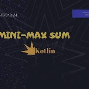 Mini Max Sum Kotlin Hackerrank