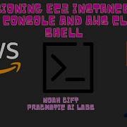 Provisioning EC2 Instances With AWS Console And AWS Cloud Shell