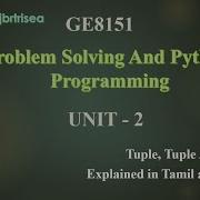 TUPLES AND TUPLE ASSIGNMENT IN PYTHON Explained In Tamil And English