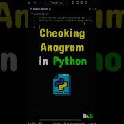 Checking Anagram In Python Problem Python Coding Programming