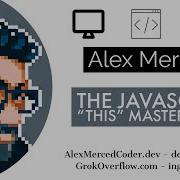 AM Coder The Javascript This Masterclass Objects Classes Bind And More