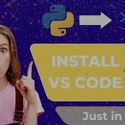Install Python VS Code In 1 Minute Step By Step Guide For Beginners