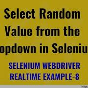 Select Random Value From The Dropdown In Selenium WebDriver Selenium Real Time Example