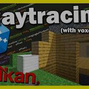 Making Raytraced Minecraft From Scratch