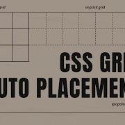 How CSS GRID AUTO PLACEMENT Does All The Work For You