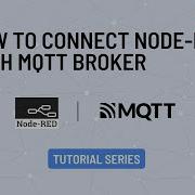 How To Connect NODE RED With MQTT Broker