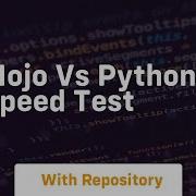 Mojo Vs Python Speed Test